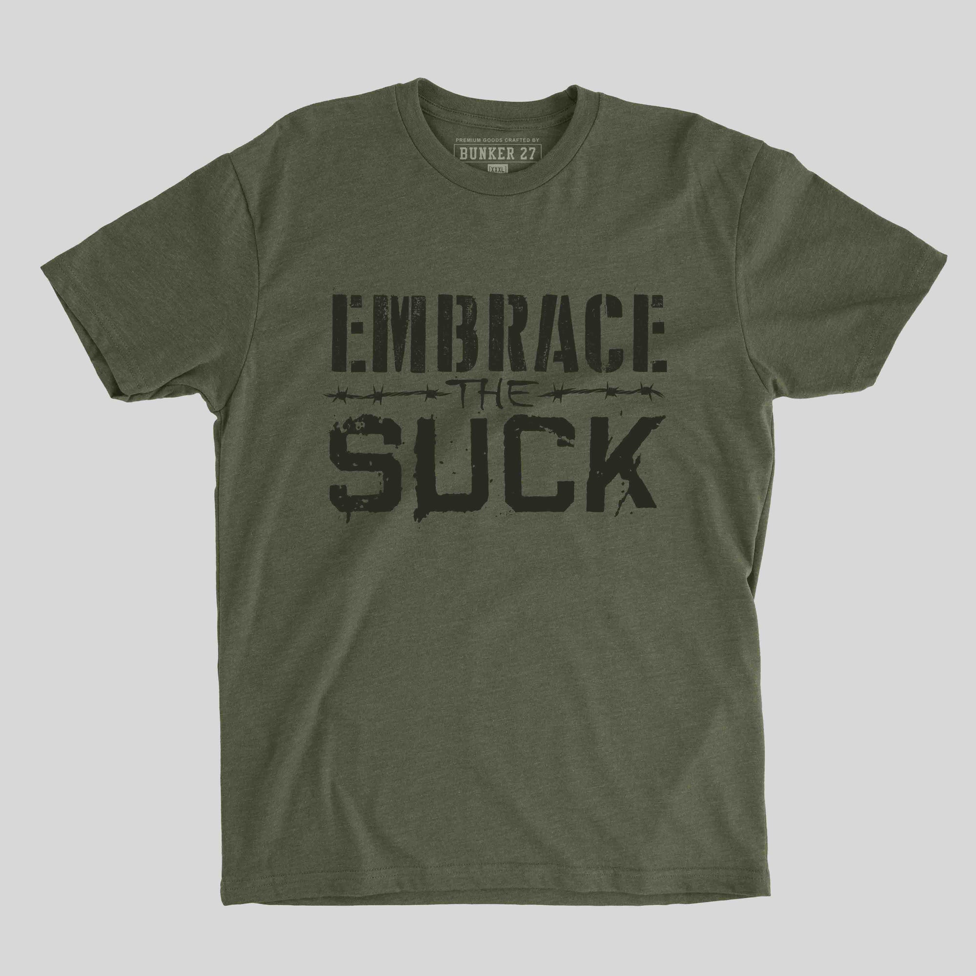 Embrace the Suck